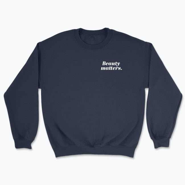 Bluza unisex "Beauty matters."