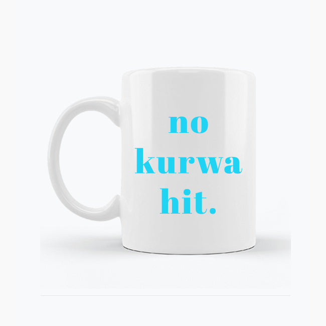 Biały kubek porcelanowy z napisem „no ku*wa hit”