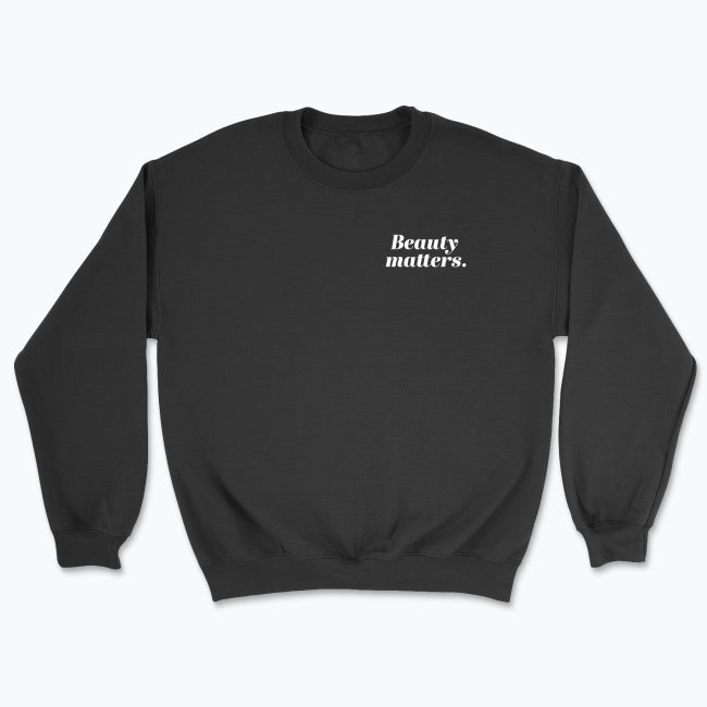 Bluza unisex "Beauty matters."