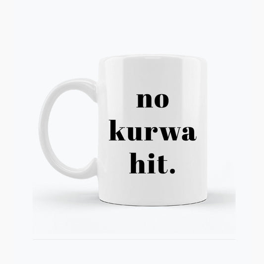 Biały kubek porcelanowy z napisem „no ku*wa hit”