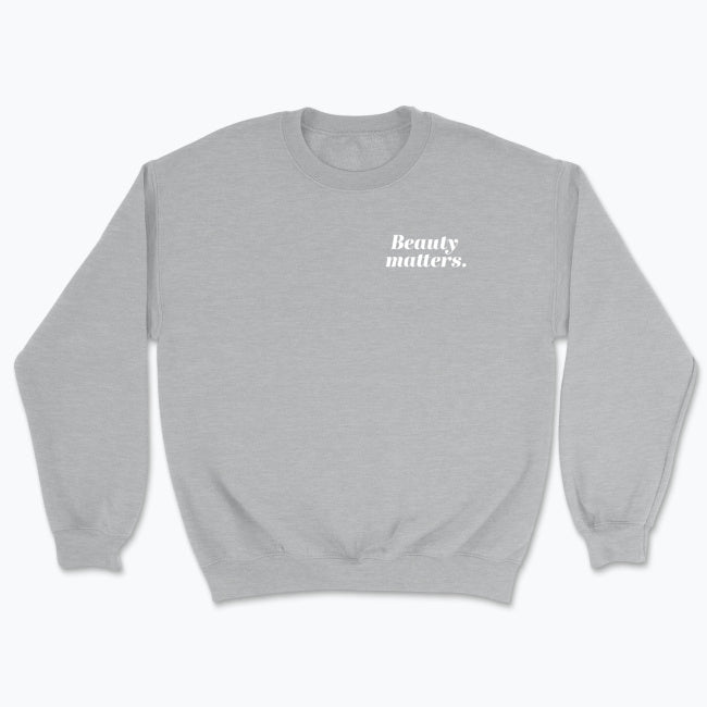 Bluza unisex "Beauty matters."