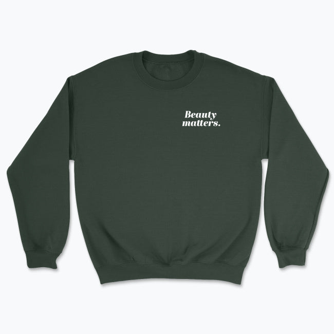Bluza unisex "Beauty matters."