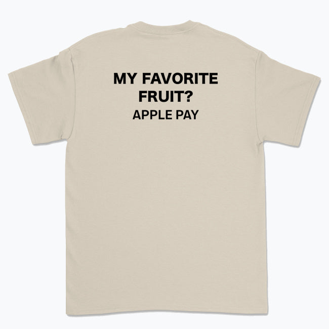 Koszulka unisex z napisem "My favorite fruit? Apple pay"
