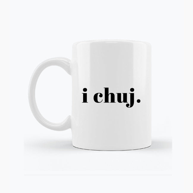 Biały kubek porcelanowy z napisem „i ch*j”