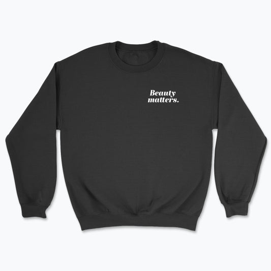 Bluza unisex "Beauty matters."