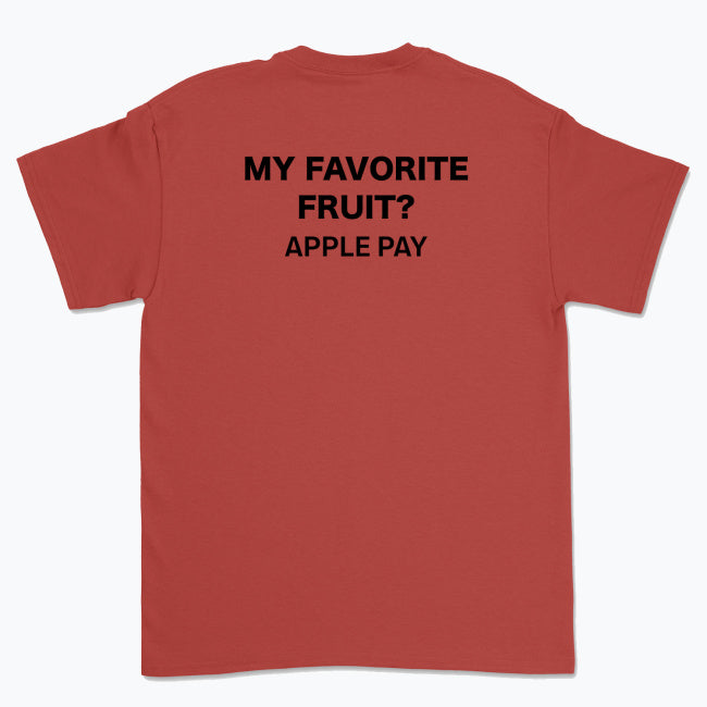 Koszulka unisex z napisem "My favorite fruit? Apple pay"